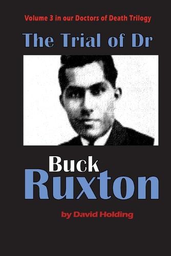 The Trial of Dr Buck Ruxton
