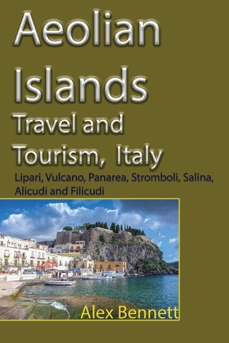 Aeolian Islands Travel and Tourism, Italy