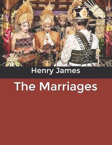 The Marriages