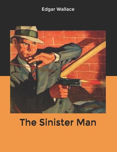 The Sinister Man