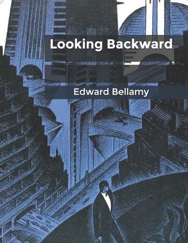 Looking Backward