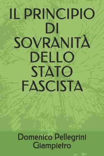 Il Principio Di Sovranità Dello Stato Fascista