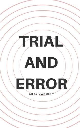 Trial and Error