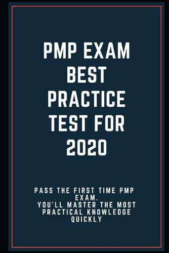 PMP Exam Best Practice Test for 2020