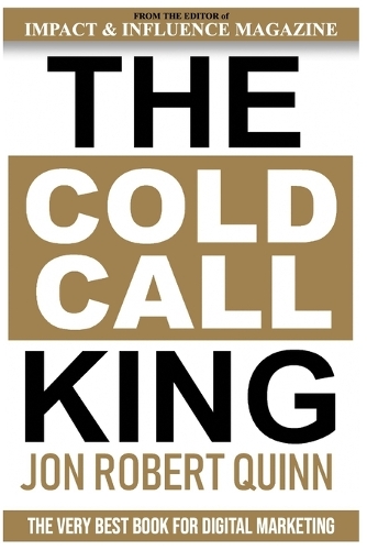 The Cold Call King