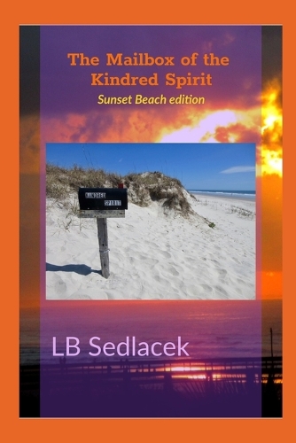 The Mailbox of the Kindred Spirit