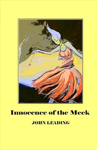 Innocence of the Meek