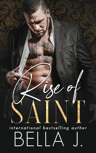 The Rise of Saint