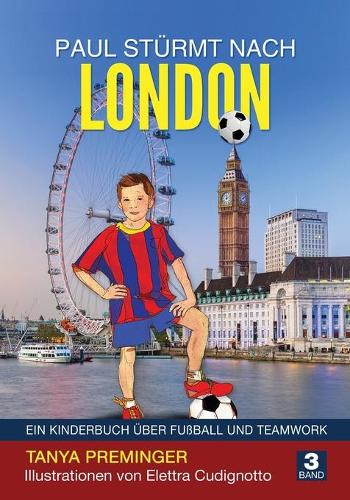 Paul sturmt nach London