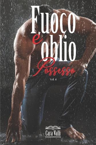 Fuoco e oblio