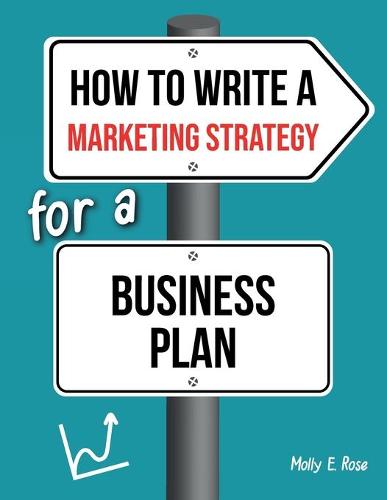 How To Write A Marketing Strategy For A Business Plan