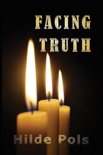Facing Truth