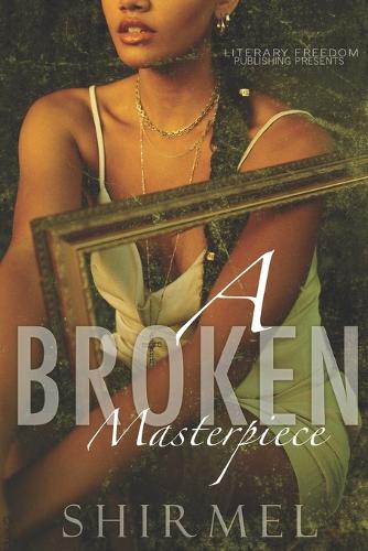 A Broken Masterpiece