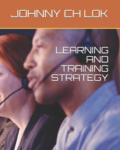 Learning and Training Strategy