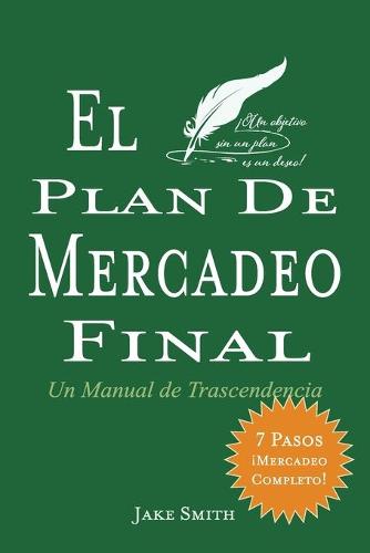 El Plan De Mercadeo Final