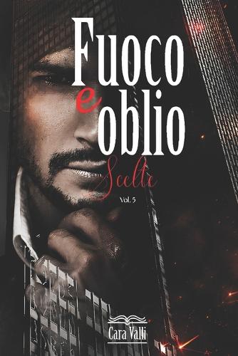Fuoco e oblio