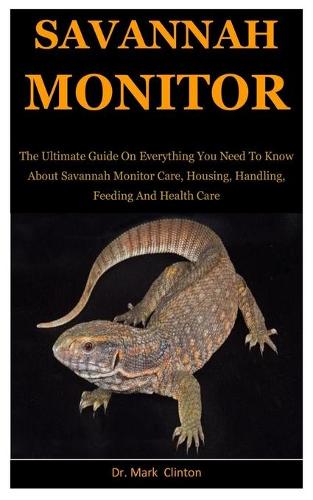 Savannah Monitors