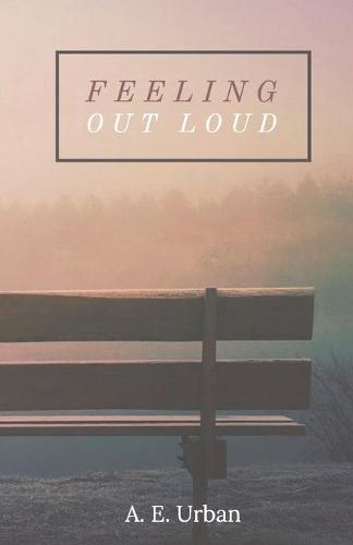 Feeling Out Loud