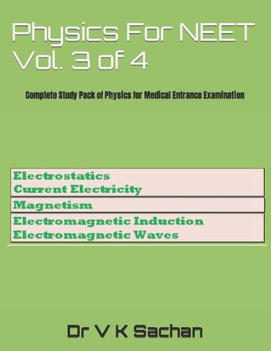 Physics For NEET Vol. 3 of 4