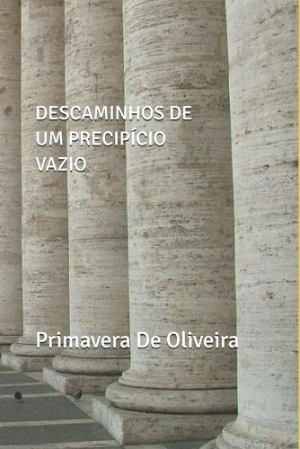 Descaminhos de Um Precipício Vazio