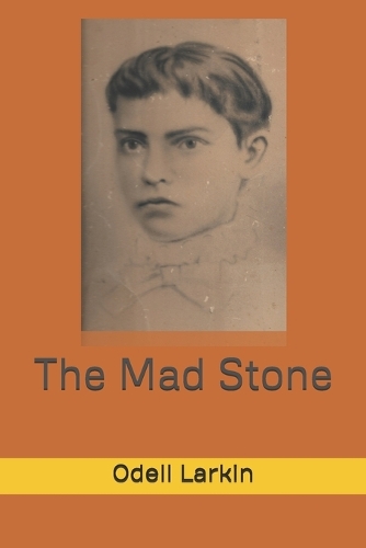 The Mad Stone