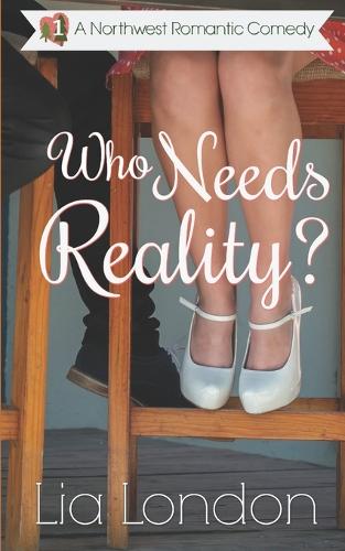 Who Needs Reality?