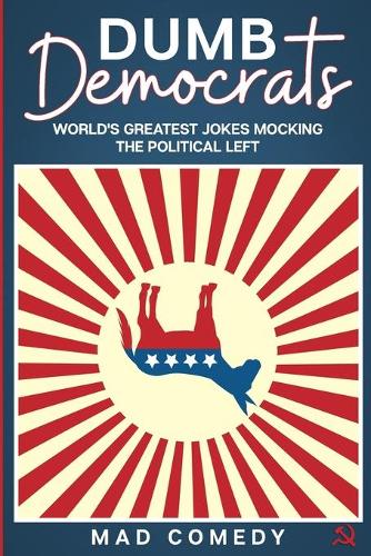Dumb Democrats
