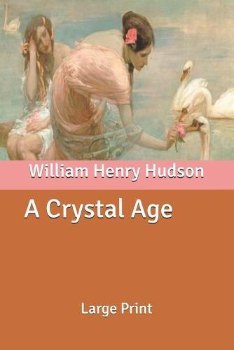 A Crystal Age