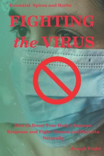 Fighting the Virus