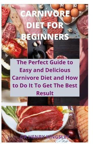 Carnivore Diet for Beginners