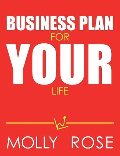 Business Plan For Your Life
