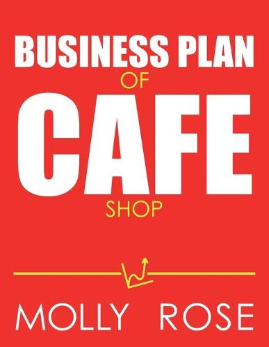 Business Plan Of Cafe Shop