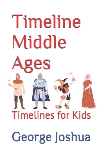 Timeline Middle Ages