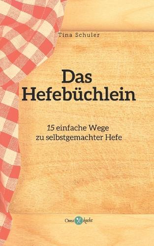 Das Hefebüchlein