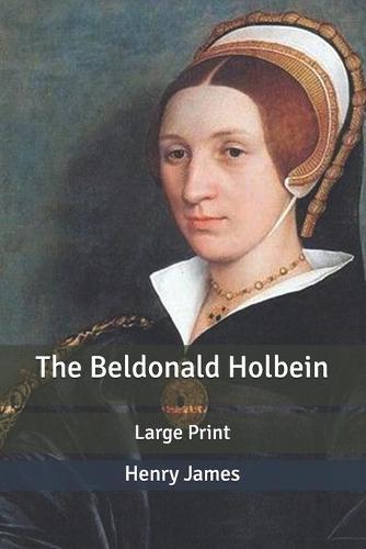 The Beldonald Holbein