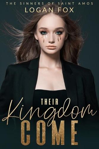 Their Kingdom Come