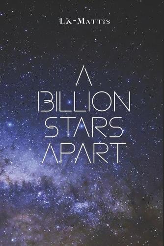 A Billion Stars Apart