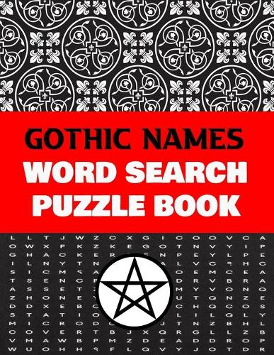 Gothic Names Word Search Puzzle Book