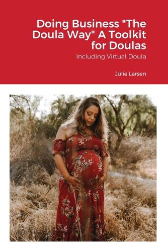 Doing Business the Doula Way