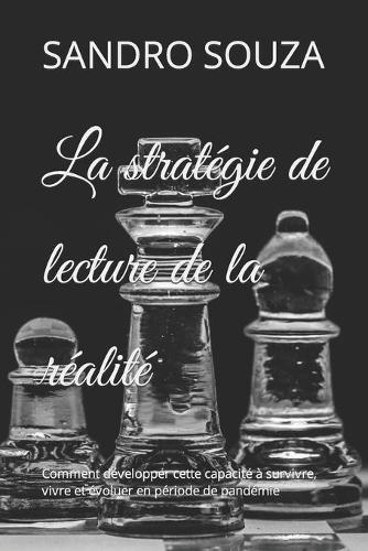 La stratégie de lecture de la réalité