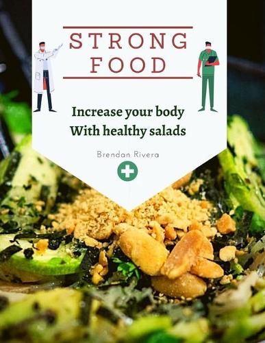 Strong food
