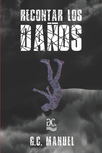 Recontar los daños