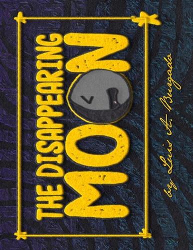 The Disappearing Moon