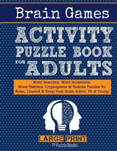 Brain Games Activity Puzzle Book For Adults