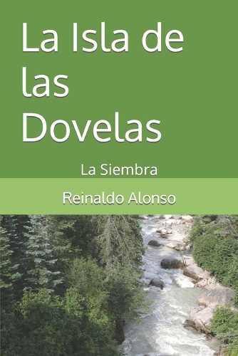 La Isla de las Dovelas