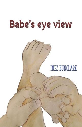 Babe's eye view