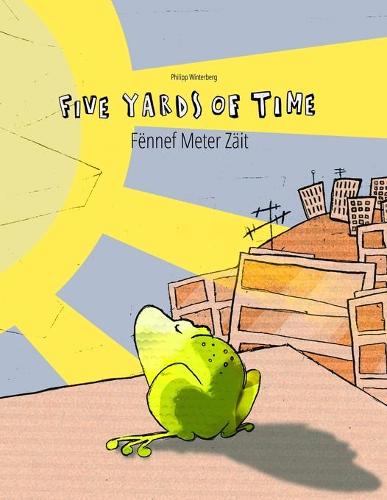 Five Yards of Time/Fennef Meter Zait