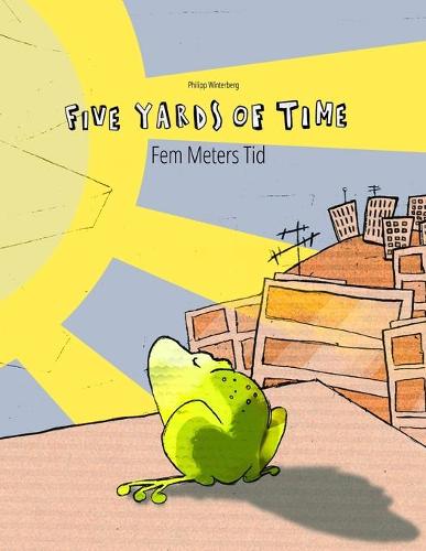 Five Yards of Time/Fem Meters Tid