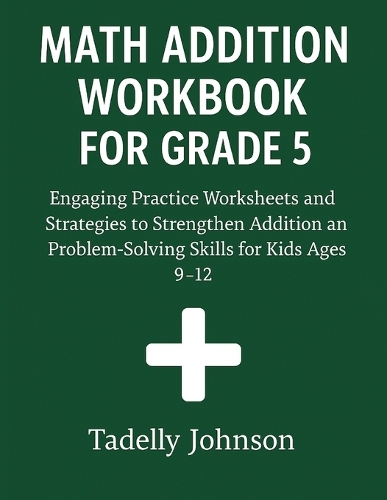 Math Addition Workbook for Grade 5
