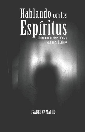 Hablando con los espíritus